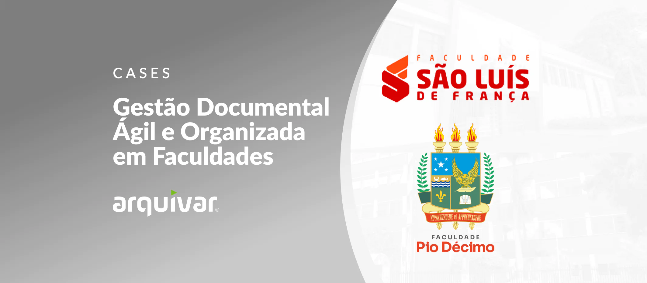 Faculdades Pio X e São Luiz De França